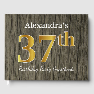 Rustic, Faux Gold 37th Birthday Party; Custom Name Guest Book