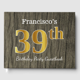 Rustic, Faux Gold 39th Birthday Party; Custom Name Guest Book