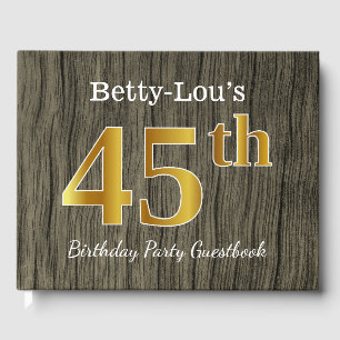 Rustic, Faux Gold 45th Birthday Party; Custom Name Guest Book