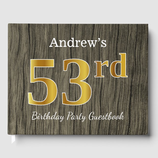 Rustic, Faux Gold 53rd Birthday Party; Custom Name Guest Book (Front)