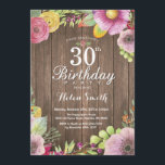 Rustic Floral 30th Birthday Invitation for Women<br><div class="desc">Rustic Floral 30th Birthday Invitation for Women. Watercolor Floral,  Pink,  rustic wood background. For further customization,  please click the "Customize it" button and use our design tool to modify this template.</div>