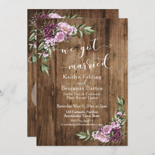 Rustic Floral and We Got Married Reception Only Invitation