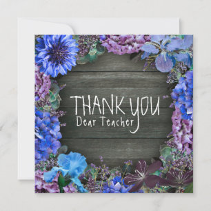 Rustic Floral Teacher Appreciation Thank You Card