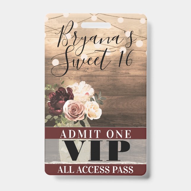 Rustic Flowers & String Lights Sweet 16 VIP Pass Badge (Front)