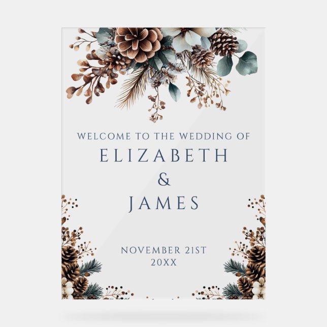 Rustic Forest Winter Wedding Welcome Acrylic Sign (Front)