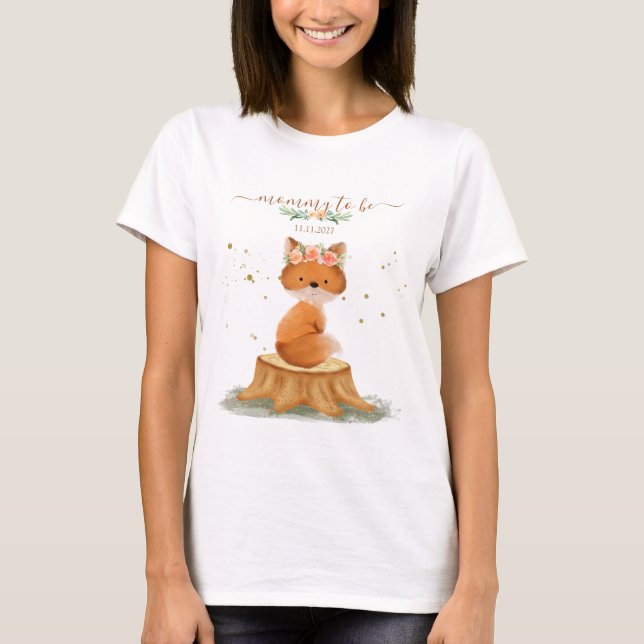 Rustic Fox Baby Shower MOMMY TO BE T-Shirt (Front)