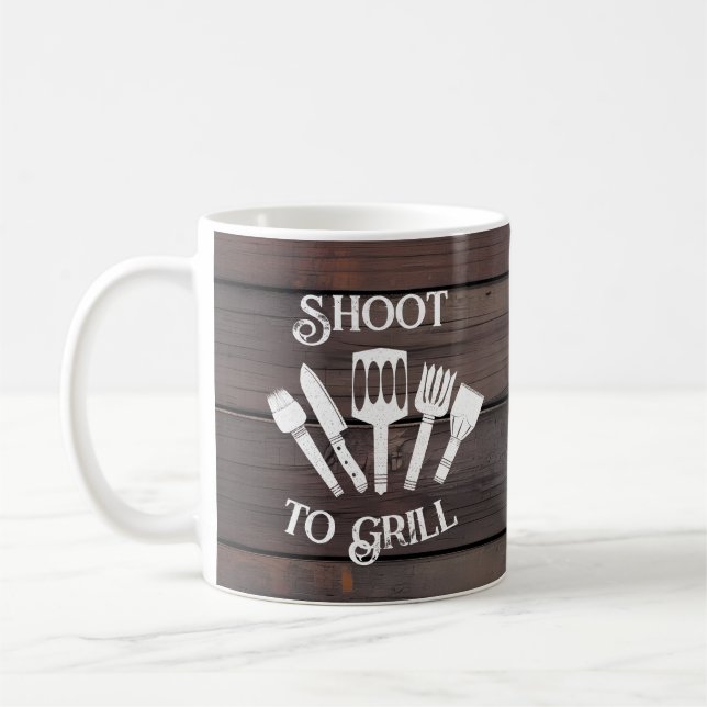 Rustic Funny Cooking Gift Men-Shoot to Grill Coffee Mug (Left)