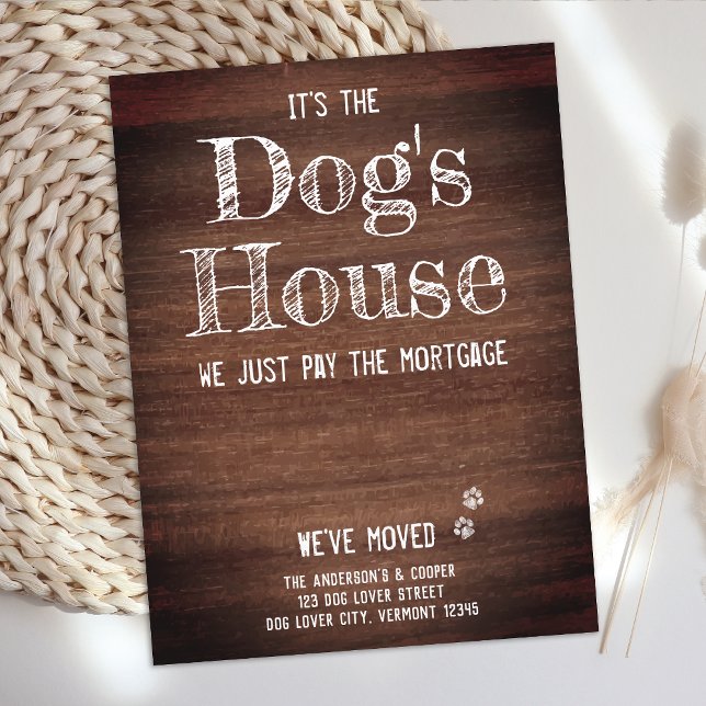 Rustic Funny We've Moved New Home Dog Pet Moving Announcement Postcard (Creator Uploaded)