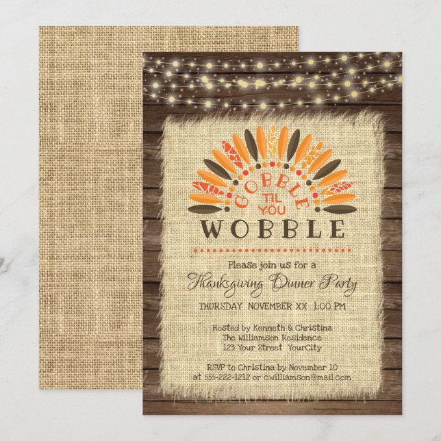 Rustic "Gobble til you Wobble" Thanksgiving Dinner Invitation (Front/Back)