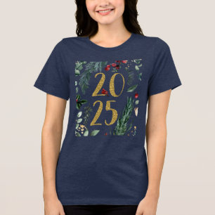 Rustic Greenery 2025 Blue New Years Holiday Tri-Blend Shirt