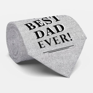 Rustic Grey Best Dad Ever Father`s Day Tie