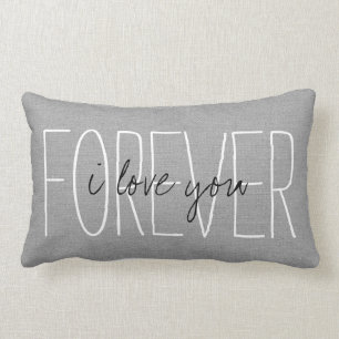 Rustic Grey I Love You Forever Lumbar Pillow
