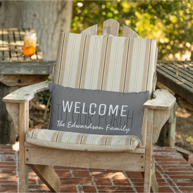 Rustic Grey Welcome to our Porch Family name Outdoor Pillow (Chair)