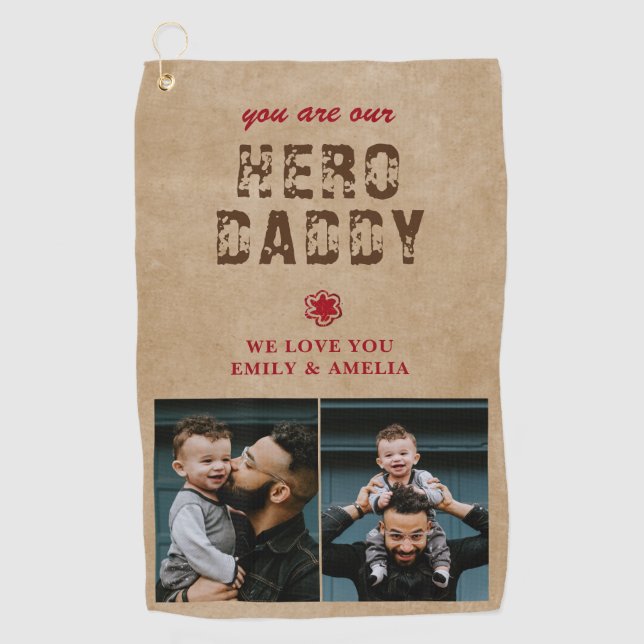 Rustic Hero Daddy Father`s Day 2 Photo Collage Golf Towel (Front)