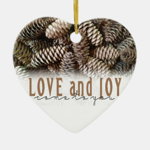 Rustic Holiday Love and Joy Pine Cone Ceramic Ornament