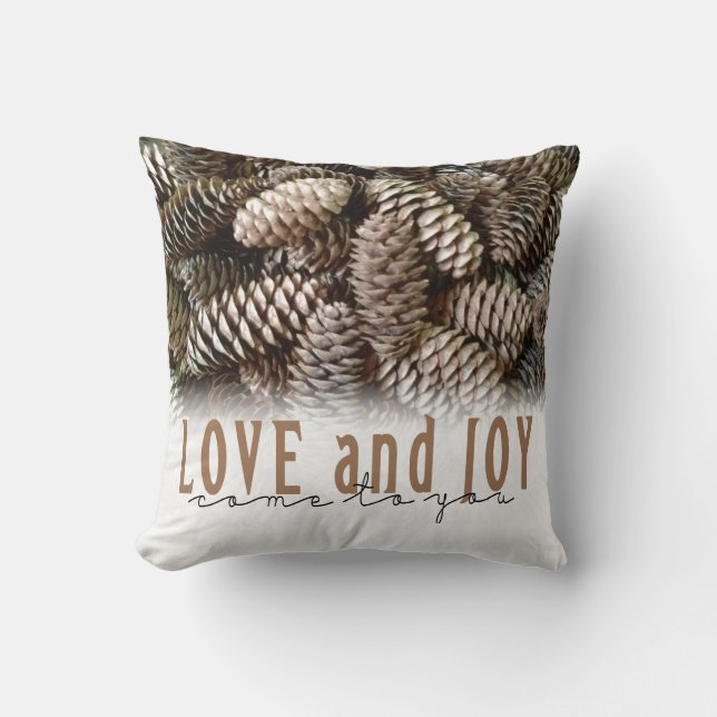 Rustic Holiday Love and Joy Pine Cone Throw Pillow (Front)