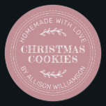 Rustic Homemade Christmas Cookies Dusty Rose Classic Round Sticker<br><div class="desc">Rustic and modern homemade baked goods sticker with the text homemade with love, christmas cookies and your name in modern typography on a dusty rose background. Simply add your name and the product name to the label. Exclusively designed for you by Happy Dolphin Studio. If you need any help or...</div>