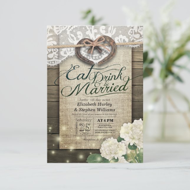 Rustic Horseshoe Lace EAT Drink Be Married Wedding Invitation (Standing Front)