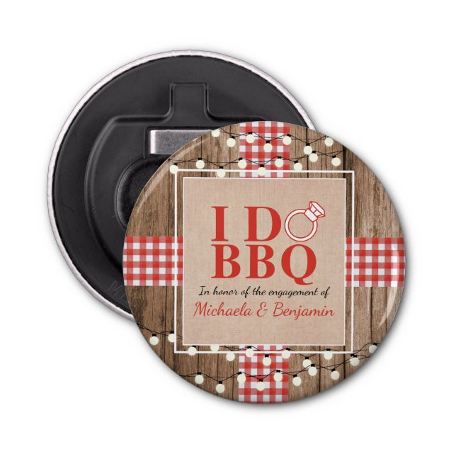 Rustic I Do BBQ Engagement Party Couples Shower Bottle Opener (Front)
