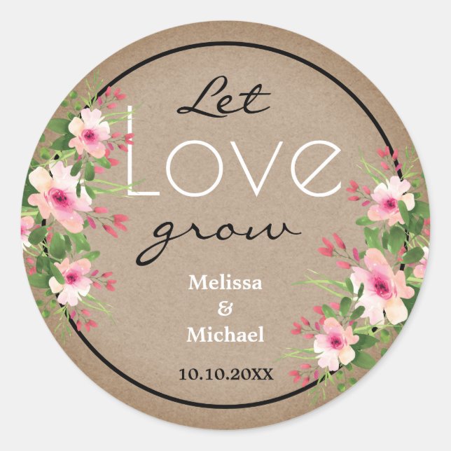 Rustic Kraft Let Love Grow Floral Wedding  Classic Round Sticker (Front)