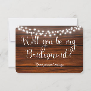 Rustic lights Will you be my Bridesmaid Card
