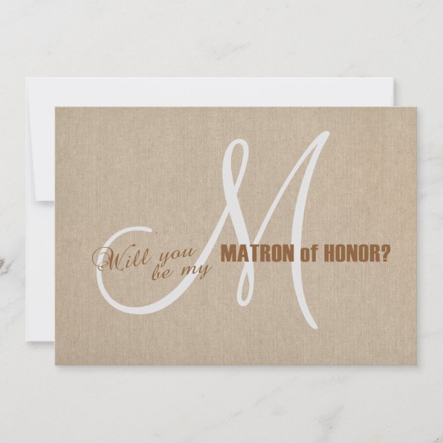 Rustic Linen Canvas Wedding Be My Matron of Honour Invitation (Front)