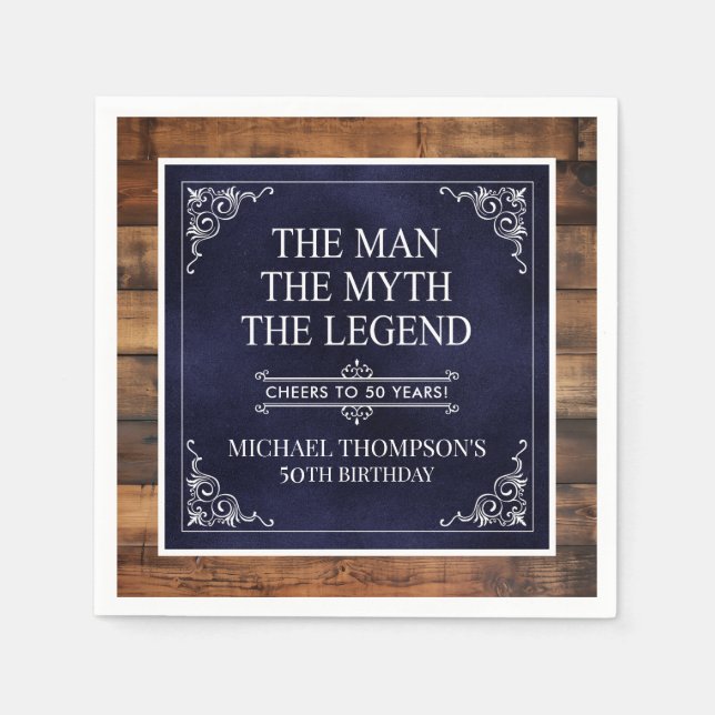 Rustic Man Myth Legend 50th Birthday Navy Blue  Napkin (Front)