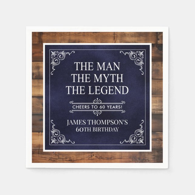 Rustic Man Myth Legend 60th Birthday Navy Blue  Napkin (Front)
