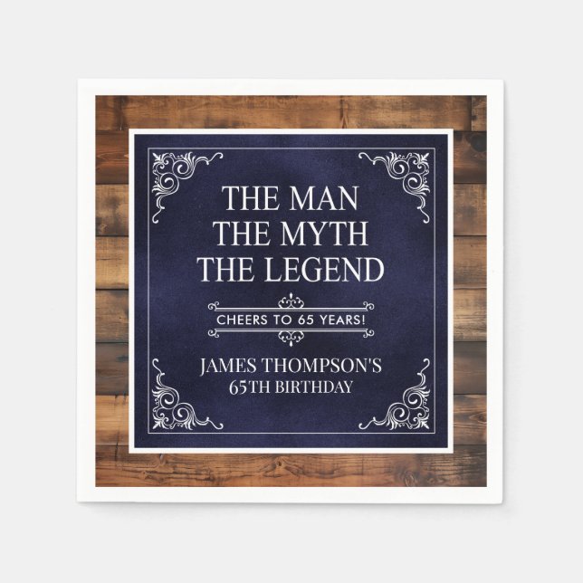 Rustic Man Myth Legend 65th Birthday Navy Blue  Napkin (Front)