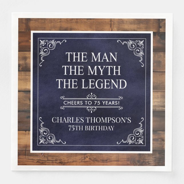 Rustic Man Myth Legend 75th Birthday Navy Blue  Napkin (Front)
