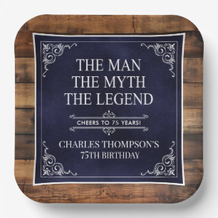 Rustic Man Myth Legend 75th Birthday Navy Blue  Paper Plate