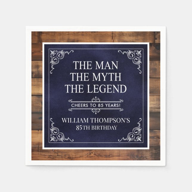Rustic Man Myth Legend 85th Birthday Navy Blue  Napkin (Front)