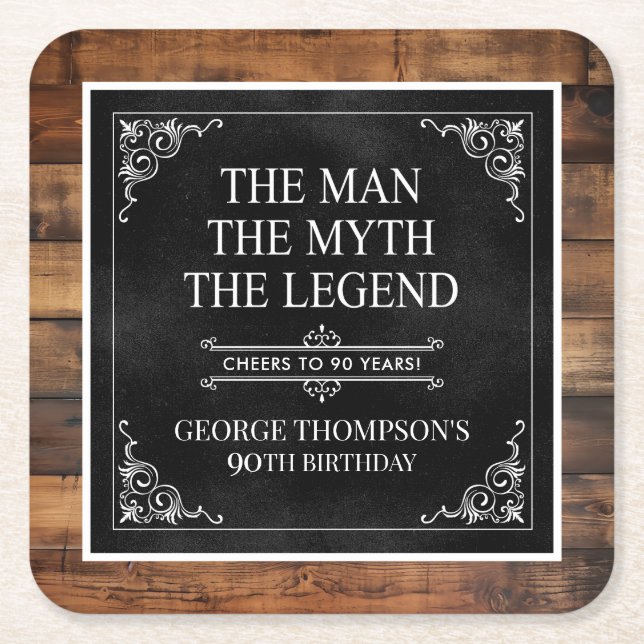 Rustic Man Myth Legend 90th Birthday Black Square Paper Coaster (Front)