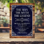 Rustic Man Myth Legend Surprise 50th Birthday Invitation<br><div class="desc">He IS The Man The Myth The LEGEND! His life has been an amazing adventure and it's time to celebrate his legacy and him. This rustic wood backed textured navy blue paper with white type and and white scrolled corners surprise 50th Birthday invitation is perfect for inviting friends and family...</div>