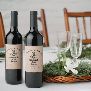 Rustic Meant To Bee Wedding Wine Label