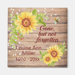 Rustic Memorial Gone But Not Forgotten Sunflower Magnet