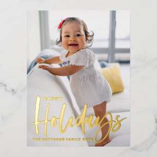 Rustic Modern Calligraphy Happy Holidays Photo Foil Holiday Postcard