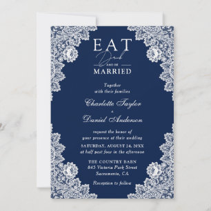 Rustic Navy Blue Eat Drink and Be Married Wedding Invitation