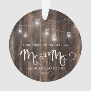 Rustic Our First Christmas Mr and Mrs. Christmas Ornament