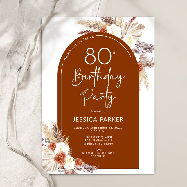 Rustic Pampas Grass Arch Terracotta 80th Birthday Invitation (Creator Uploaded)