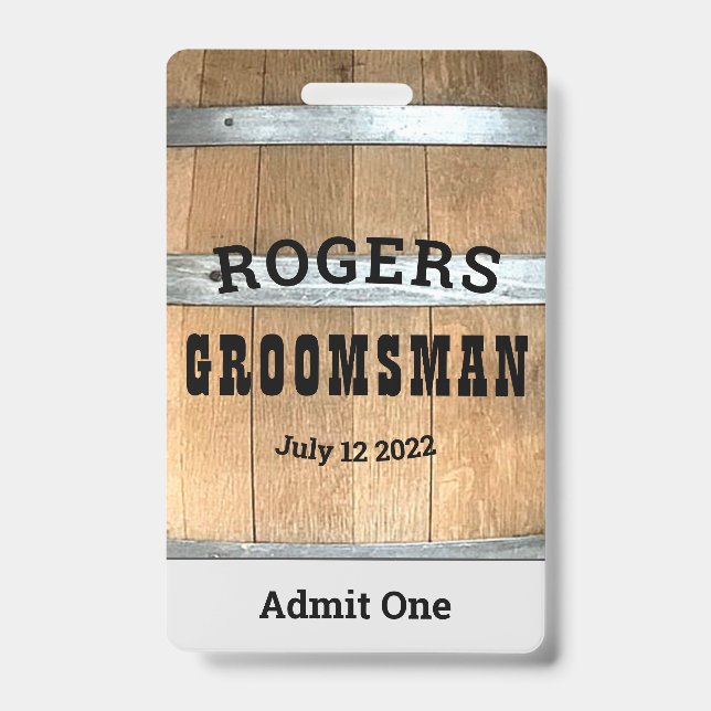 Rustic Personalized Groomsman Whiskey Barrel Badge (Front)