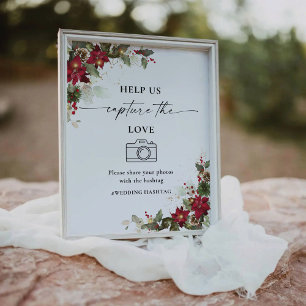 Rustic Poinsettia Help Us Capture The Love Sign