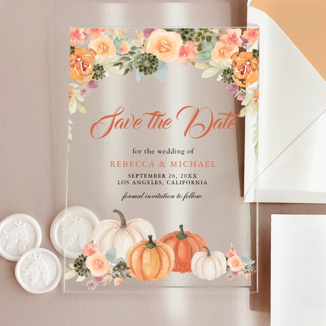 Rustic Pumpkin Floral Wedding Save the Date Acrylic Invitations (Creator Uploaded)