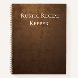 Rustic Recipe Keeper Notebook