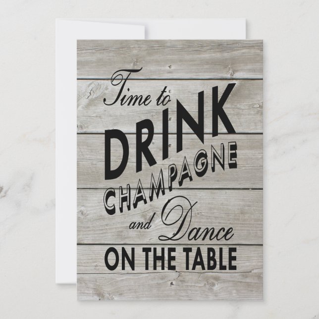 Rustic Rehearsal Dinner Time to Drink Champagne Invitation (Front)
