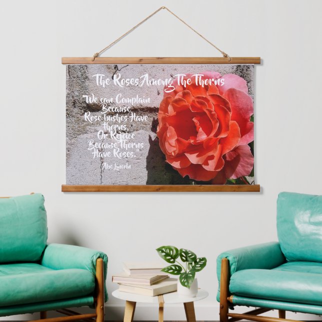 Rustic Rose Tapestry with Quote by Abe Lincoln (Living Room)