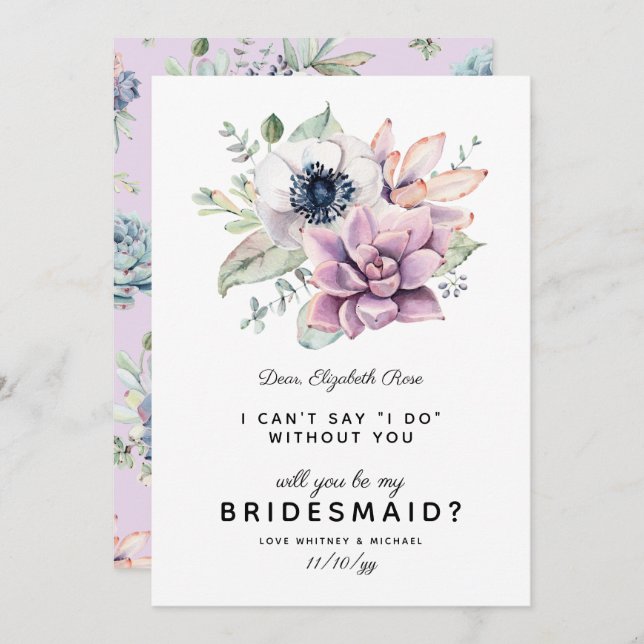 Rustic Succulent Bloom | Will You Be My Bridesmaid Invitation (Front/Back)