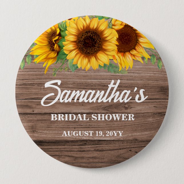 Rustic Sunflower Bridal Shower  4 Inch Round Button (Front)