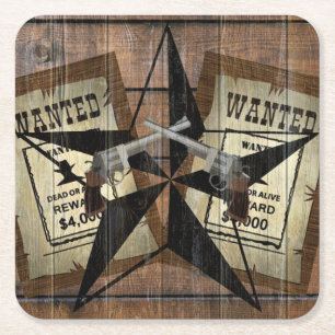 Rustic Texas Star Western Dual Pistols Wanted Sign Square Paper Coaster