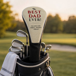 Rustic The Best Dad Ever Typography Father`s Day Golf Head Cover